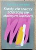 Harold S. Kushner Kiedy złe rzeczy zdarzają się dobrym ludziom